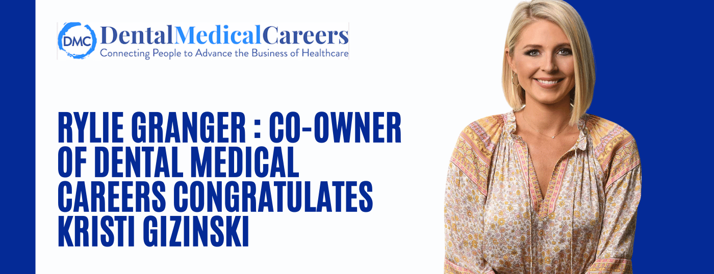 Dental Medical Careers conveys their good wishes to Kristi Gizinski.